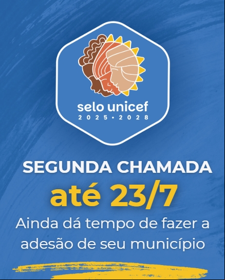 Selo UNICEF: segunda chamada permite adesões até 23/7 